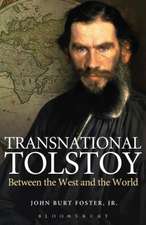 Transnational Tolstoy: Between the West and the World