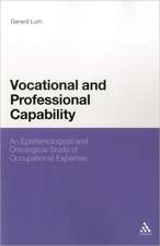 Vocational and Professional Capability: An Epistemological and Ontological Study of Occupational Expertise