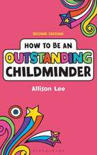 How to be an Outstanding Childminder