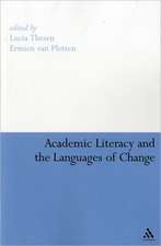 Academic Literacy and the Languages of Change