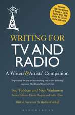 Writing for TV and Radio: A Writers' and Artists' Companion