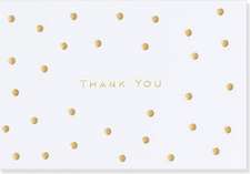 Gold Dots Thank You Notes (Stationery, Note Cards, Boxed Cards)