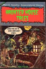 Haunted House Tales