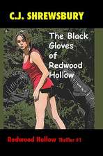 The Black Gloves of Redwood Hollow