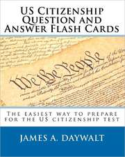 Us Citizenship Question and Answer Flash Cards