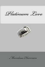 Platinum Love