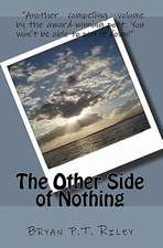 The Other Side of Nothing