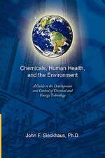 Chemicals, Human Health, and the Environment