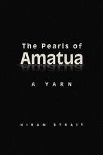 The Pearls of Amatua