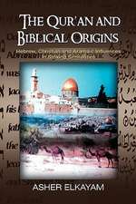 Elkayam, A: Qur'an and Biblical Origins