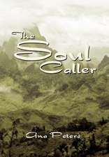 The Soul Caller