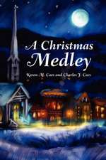 Karen M. Caes and Charles J. Caes, M: Christmas Medley