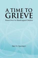 A Time to Grieve