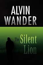 Wander, A: Silent Lion