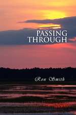 Smith, R: Passing Through