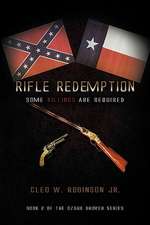 Robinson, C: Rifle Redemption