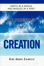 THE PRINCIPLES OF CREATION