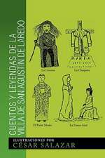 Cuentos y Leyendas de La Villa de San Agustin de Laredo