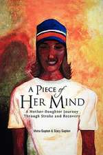 Mona Gupton & Stacy Gupton: Piece of Her Mind