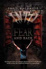 Macomber, S: Into Fear and Back