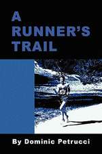 Petrucci, D: Runner's Trail