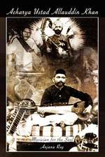 Acharya Ustad Allauddin Khan