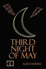 Third Night of May