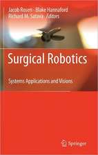 Surgical Robotics: Systems Applications and Visions