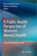 A Public Health Perspective of Women’s Mental Health