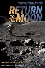 Return to the Moon: Exploration, Enterprise, and Energy in the Human Settlement of Space