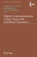 Digital Communications Using Chaos and Nonlinear Dynamics