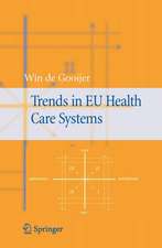 Trends in EU Health Care Systems