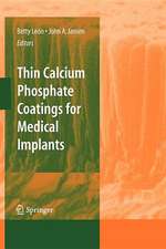 Thin Calcium Phosphate Coatings for Medical Implants