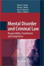 Mental Disorder and Criminal Law: Responsibility, Punishment and Competence