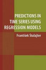 Predictions in Time Series Using Regression Models