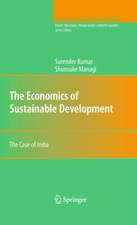 The Economics of Sustainable Development: The Case of India