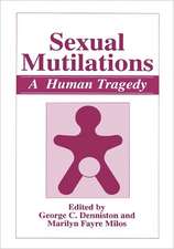 Sexual Mutilations: A Human Tragedy