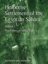 Holocene Settlement of the Egyptian Sahara: Volume 2: The Pottery of Nabta Playa