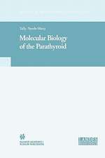 Molecular Biology of the Parathyroid