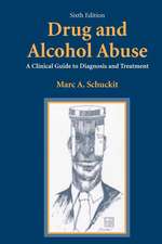 Drug and Alcohol Abuse