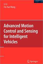 Advanced Motion Control and Sensing for Intelligent Vehicles