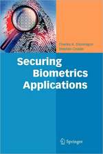 Securing Biometrics Applications