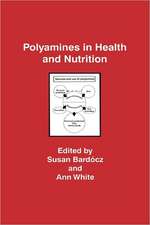 Polyamines in Health and Nutrition