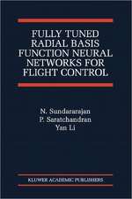 Fully Tuned Radial Basis Function Neural Networks for Flight Control