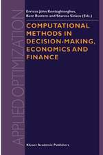 Computational Methods in Decision-Making, Economics and Finance