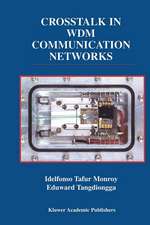 Crosstalk in WDM Communication Networks