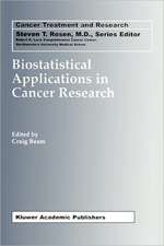 Biostatistical Applications in Cancer Research