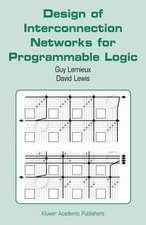 Design of Interconnection Networks for Programmable Logic