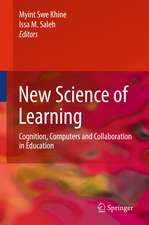 New Science of Learning: Cognition, Computers and Collaboration in Education