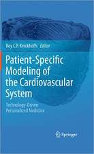 Patient-Specific Modeling of the Cardiovascular System: Technology-Driven Personalized Medicine